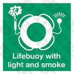 IMO LIFESAVING SIGNS Lifebuoy with light and smoke with text - 150mm x 150mm