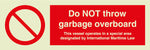 MARINE PROHIBITION SIGN: DO NOT THROW GARBAGE OVERBOARD + SYMBOL - 200mm x 150mm