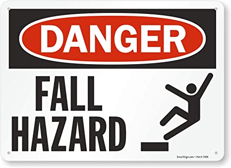 SmartSign - "Danger - Fall Hazard" Sign