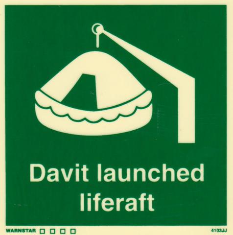 Marine Safety Sign, IMO Life Saving App. Symbol: Davit Launched Liferaft - With Text